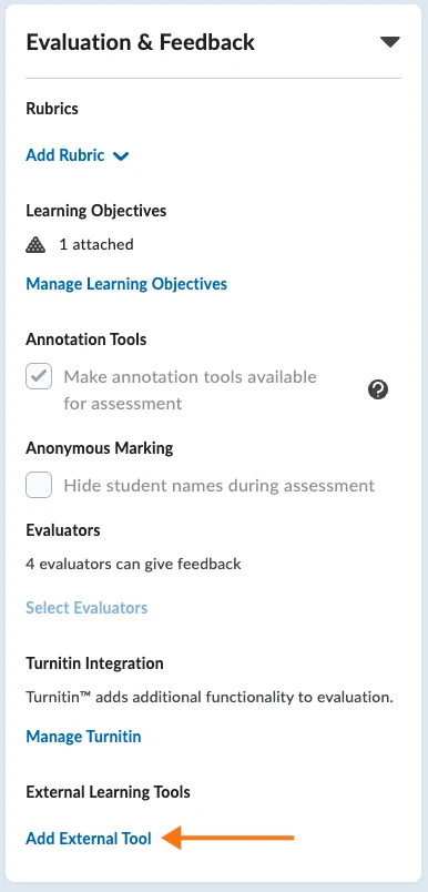 Brightspace's Evaluation & Feedback panel, with an orange arrow pointing to Add External Tool under External Learning Tools